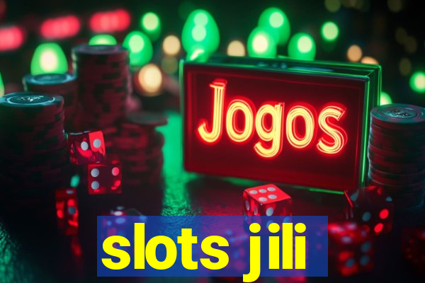 slots jili